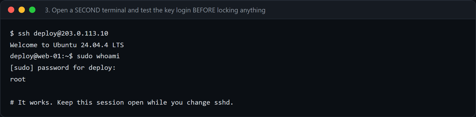 Второй терминал: пользователь deploy входит по SSH-ключу, sudo работает
