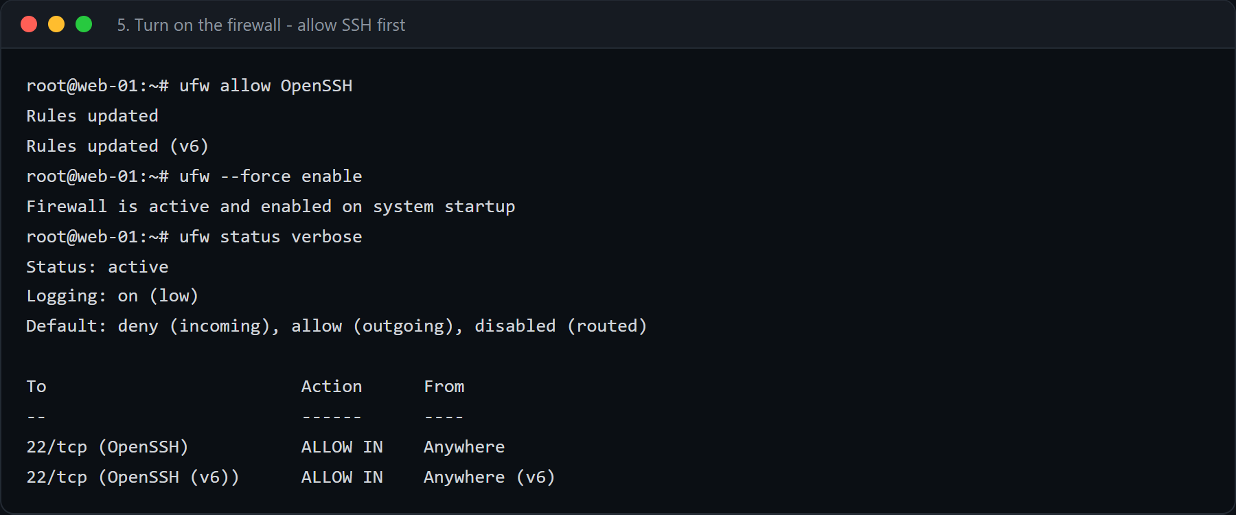 ufw allow OpenSSH, ufw --force enable и ufw status verbose на свежем сервере