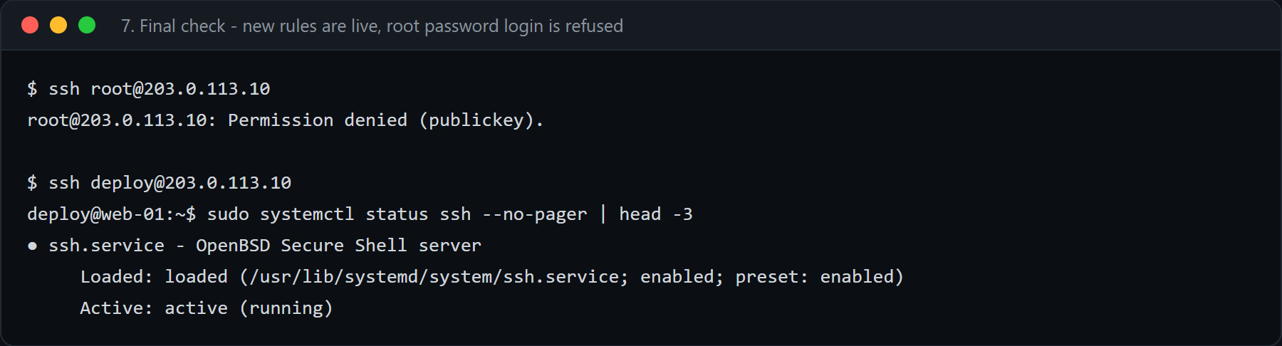 Финальная проверка: вход root по SSH отклонён (Permission denied publickey), пользователь deploy заходит по ключу, служба ssh активна